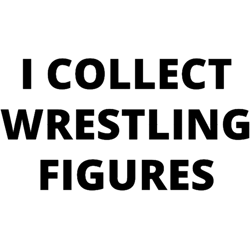 i collect wrestling figures