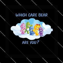 which care bear are you team girl svg, trending svg, care bears svg, care bear girl svg, care bear team svg, bear team