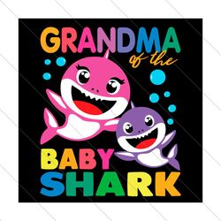 grandma of the baby shark svg, trending svg, grandma shark svg, grandma of baby shark, baby shark svg, nana shark svg, n