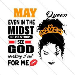 may birthday messy bun queen svg