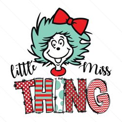 Retro Little Miss Thing Dr Seuss SVG File Digital
