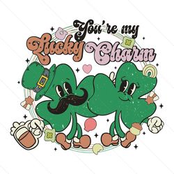 Retro You Are My Lucky Charm SVG File Digital