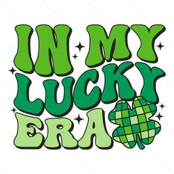 In My Lucky Era Clover Checkerboard SVG File Digital
