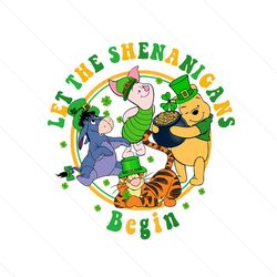 Let The Shenanigans Begin Pooh Friends PNG File Digital