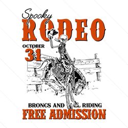 Spooky Rodeo Free Admission SVG Graphic Design File