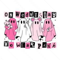 On Wednesday We Wear Pink Mean Girls Ghost SVG Cricut File