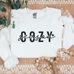 cozy season sweatshirt, get cozy sweatshirt, christmas sweatshirt, winter sweatshirt, womens fall tee, sweater weather,