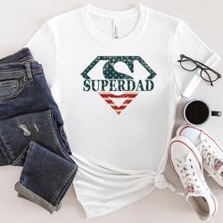 american dad shirt, super dad shirt, super hero dad shirt, best dad ever shirt, dad shirt, best father shirt, father's d