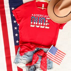 american dude shirt, american man shirt, usa flag shirt, patriotic shirt, american shirt, 4th of july shirt, independenc