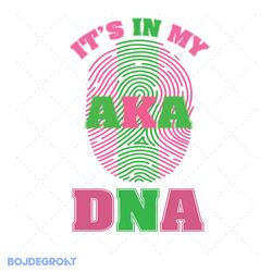 aka it's in my dna svg file, sorority svg file, digital 359