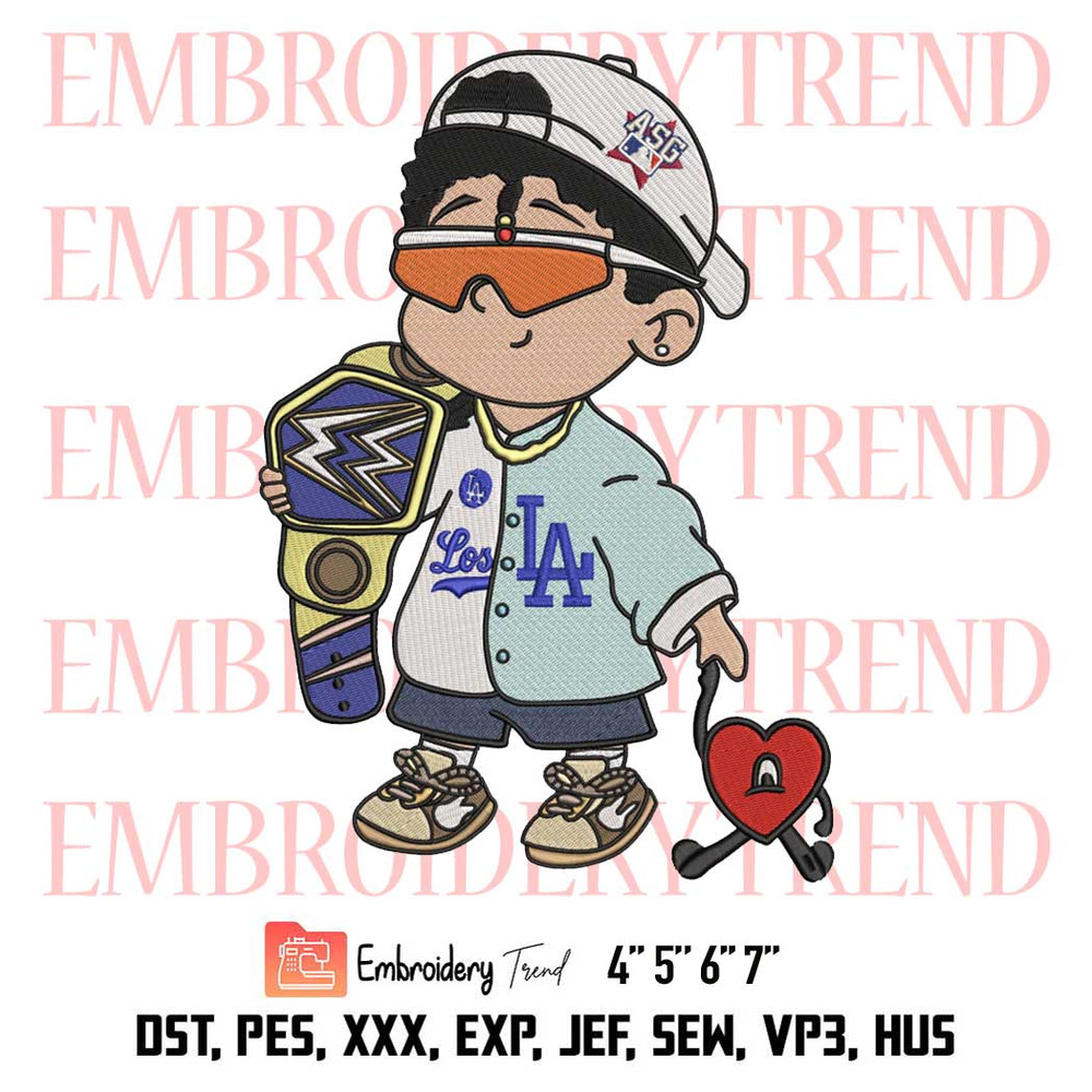 Baby Benito Bad Bunny Baseball Embroidery, Bad Bunny Sad Heart Embroidery, Los Angeles Dodgers Embroidery, Embroidery Design File.jpg