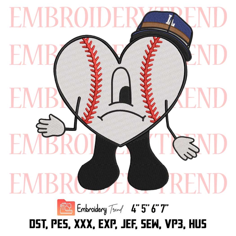 Bad Bunny Dodgers Sad Heart Embroidery, Bad Bunny Los Angeles Dodgers Embroidery, Baseball Embroidery, Embroidery Design File.jpg