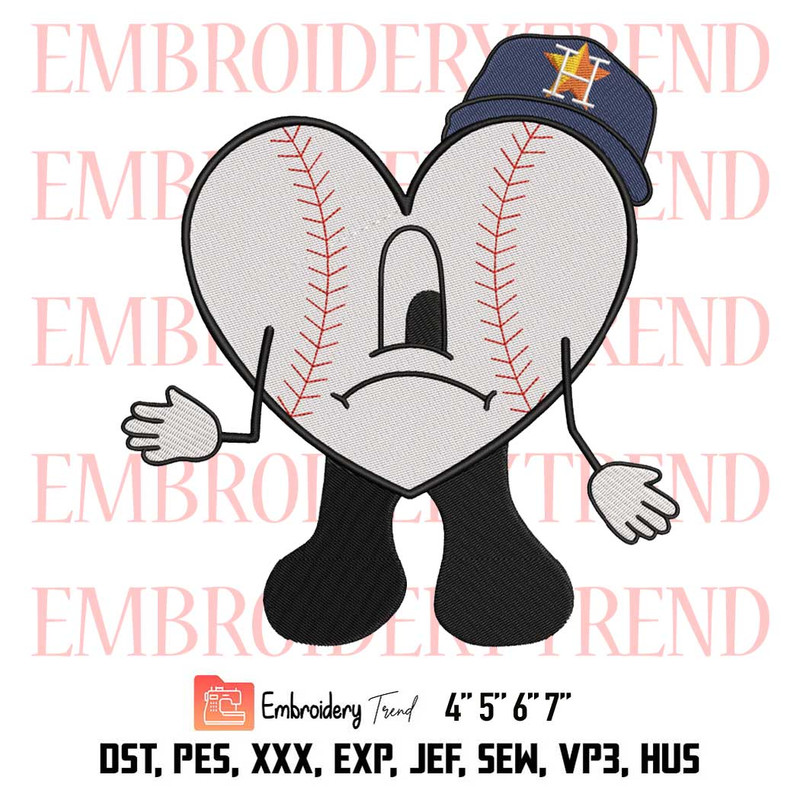 Baseball Bad Bunny Sad Heart Embroidery, Houston Astros Baseball Embroidery, Sport Embroidery, Embroidery Design File.jpg