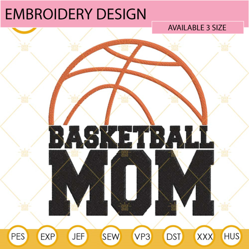 Basketball Mom Embroidery Files, Family Basketball Embroidery Designs Download.jpg