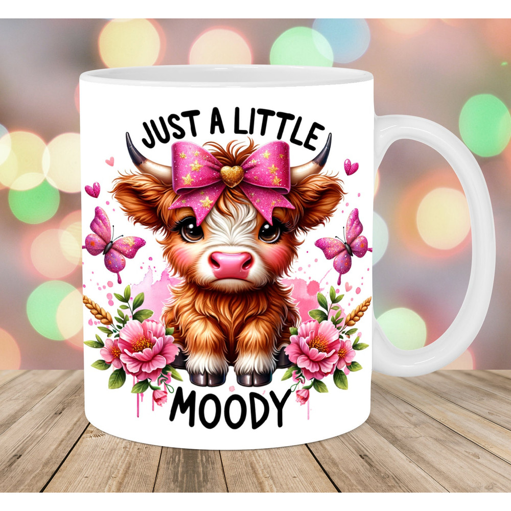 Highland Cow Mug Wrap, 11oz & 15oz Mug Template, Just A Little Moody Mug Sublimation Design, Mug Wrap Template, Instant Digital Download PNG.jpg