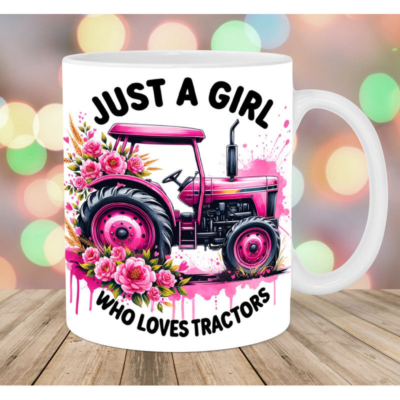 Just A Girl Who Loves Tractors 11oz & 15oz Mug Template, Mug Sublimation Design, Flowers Mug Wrap Template, Instant Digital Download PNG.jpg