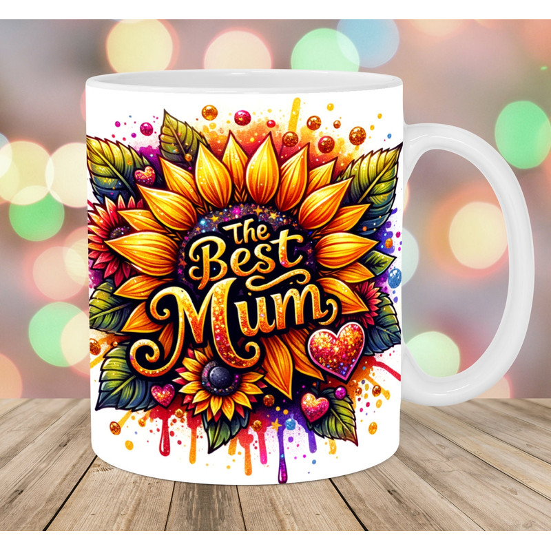 The Best Mum Mug Wrap, 11oz & 15oz Mug Template, Mug Sublimation Design, Glitter Sunflowers Mug Wrap Template, Instant Digital Download PNG.jpg