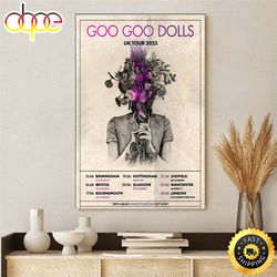 goo goo dolls confirm ukie tour for june 2023 dates canvas canvas