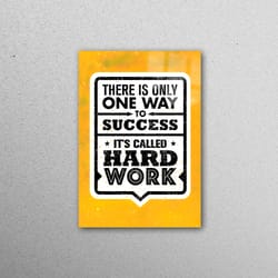 glass wall art, glass printing, wall decor, hard work, success wall art, inspirational wall decor, motivation glass prin