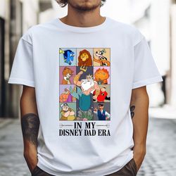 in my dad era shirt, dad shirt, disney dada shirt, disney fathers day shirt, disney world shirt, disney mens trip shirt