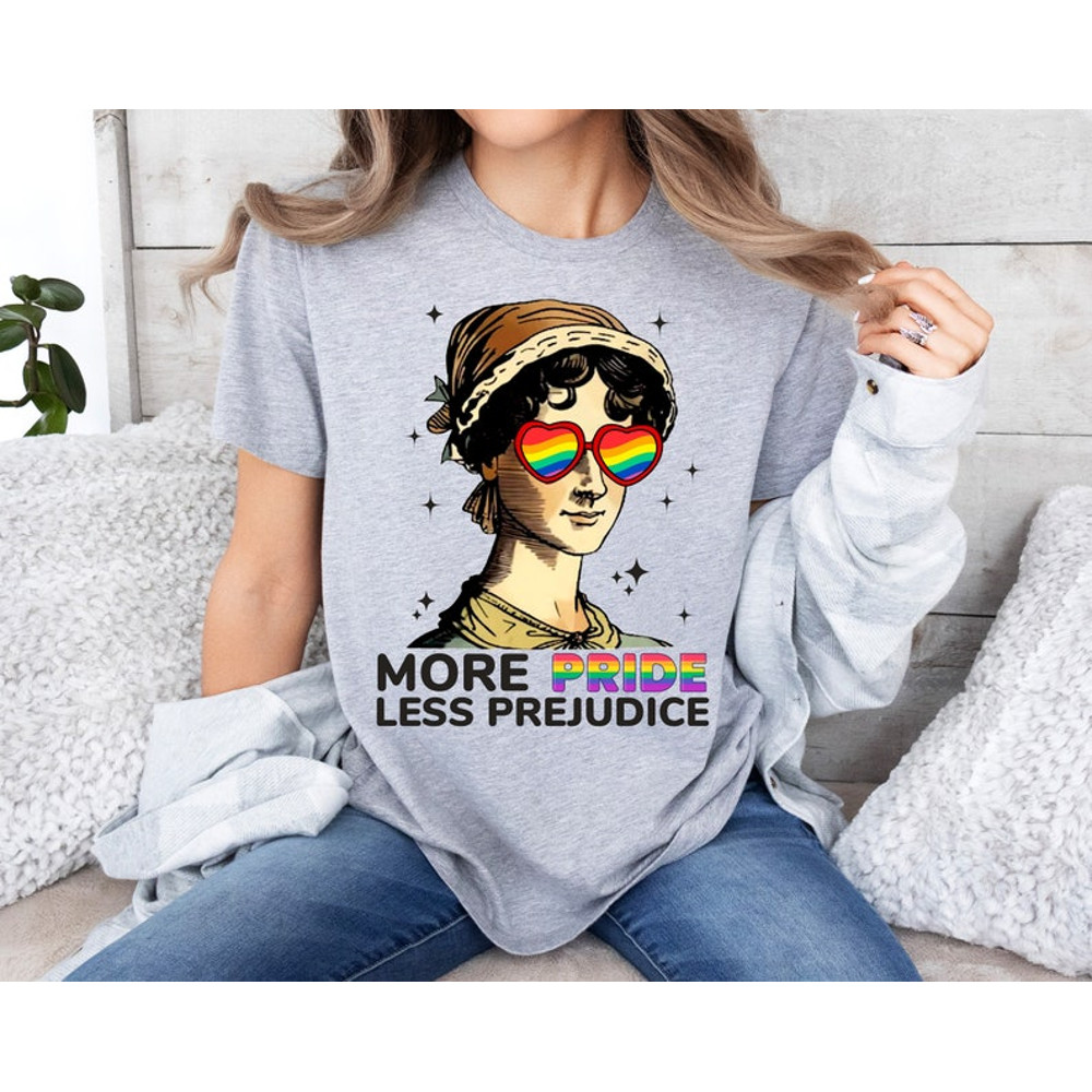 More Pride Less Prejudice, Jane Austen Shirt, LGBTQ Shirt, Proud Ally Shirt, Pride Month Shirt, Supporting Lgbt People Shirt, Proud Ally3.jpg