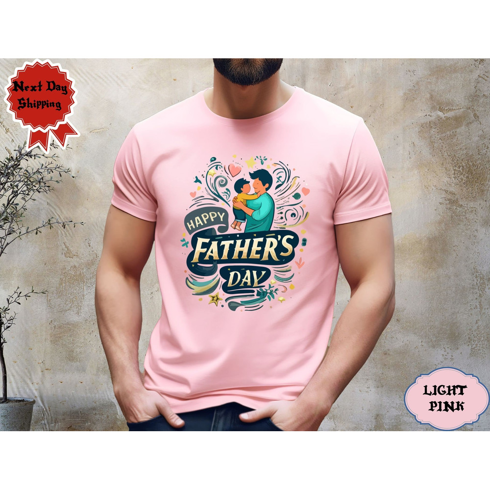Happy Father's Day T-Shirt, Father's Day Shirt, Gift for Father, Cute Dad Shirt, Father's Day Gift Shirt, Daddy Gift Shirt.jpg
