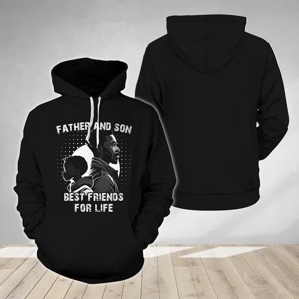 Best Friend For Life Is Father And Son Hoodie.jpeg