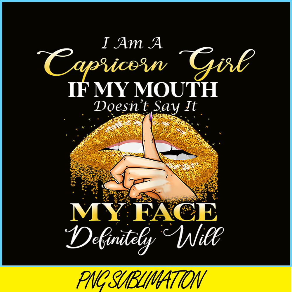 CPB28102381-I Am A Capricorn Girl PNG December 22 - January 19 Birthday Gift PNG Capricorn PNG.png