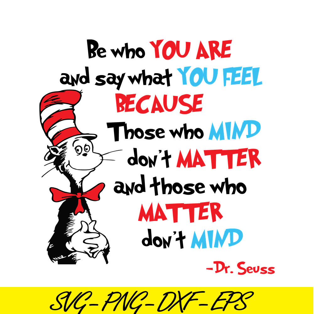 DS1051223123-Be who you are SVG, Dr Seuss SVG, Dr Seuss Quotes SVG DS1051223123.png