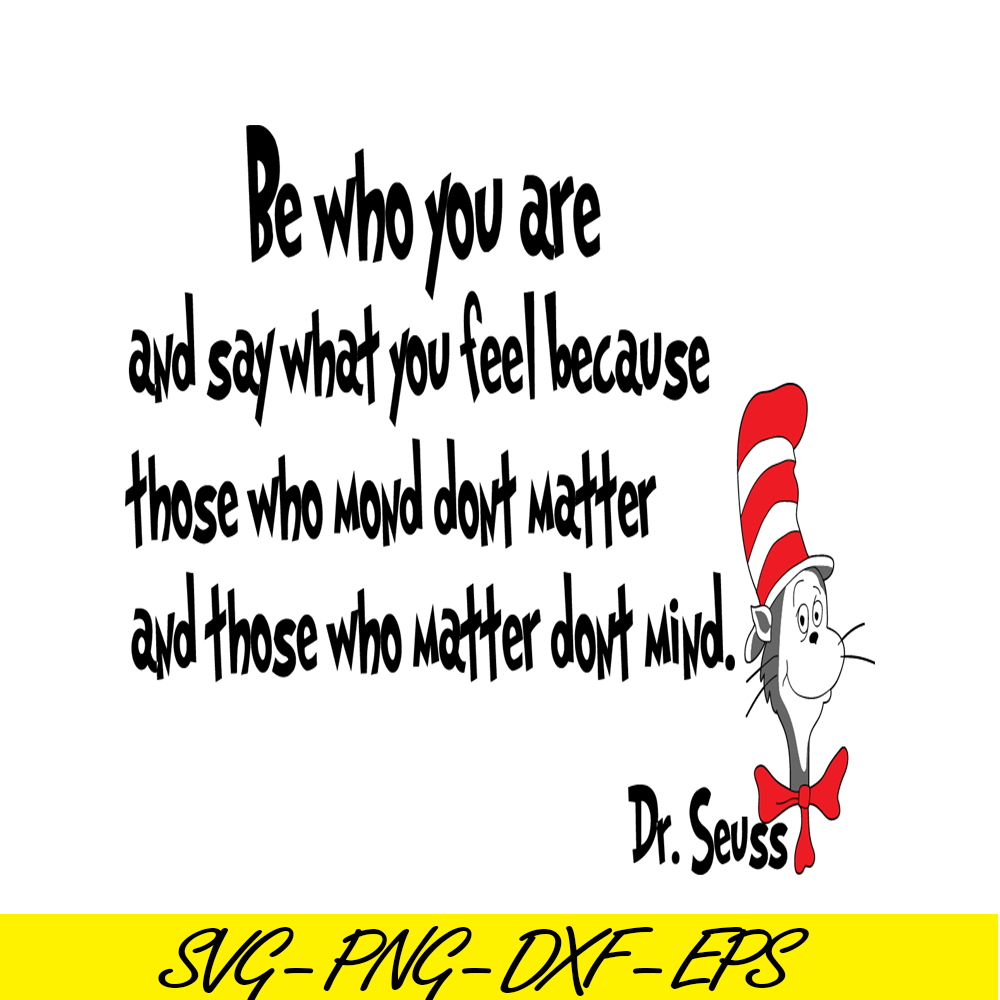 DS2051223268-Those Who Matter Don't Mind SVG, Dr Seuss SVG, Dr Seuss Quotes SVG DS2051223268.png