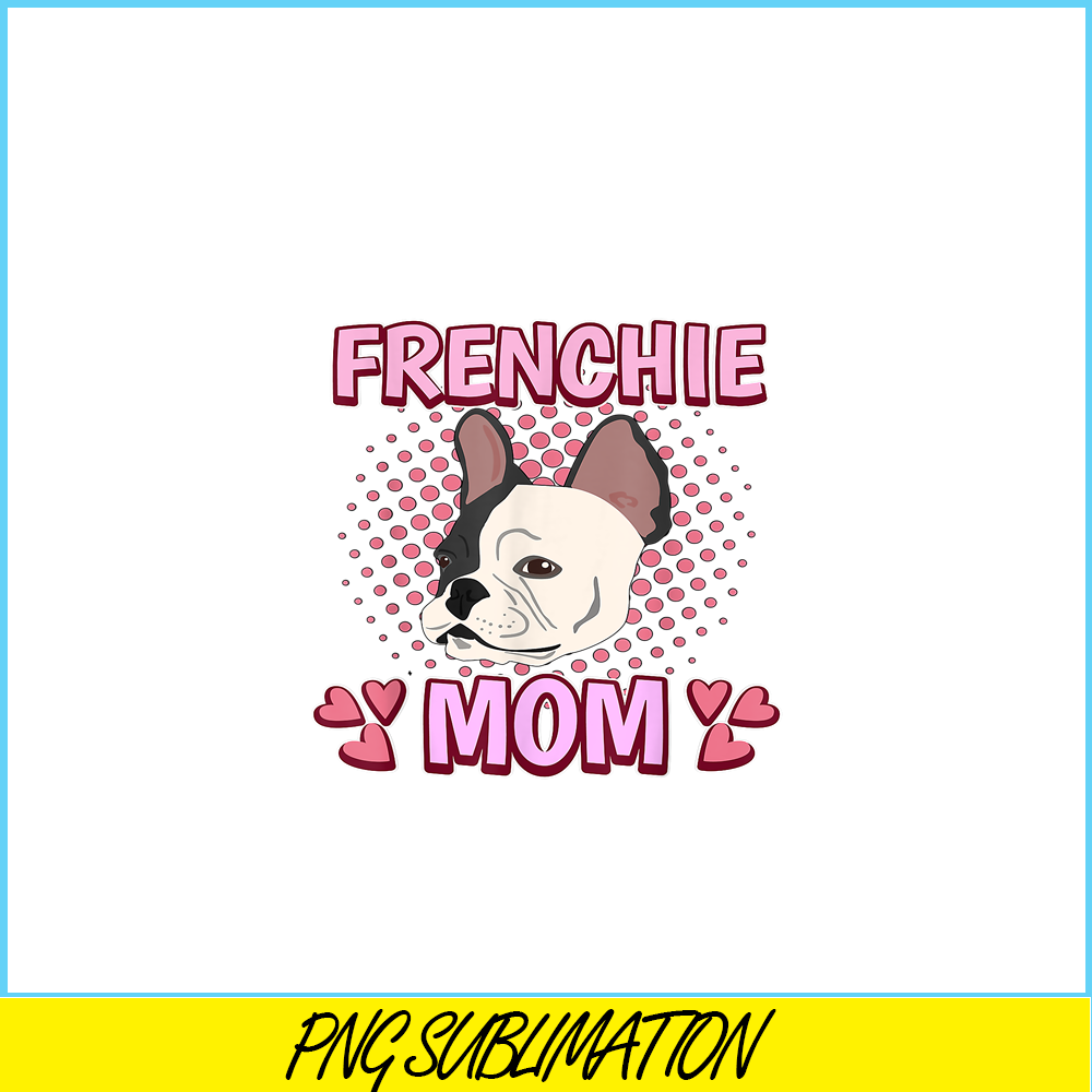 HL161023213-Womens French Bulldog Mom Mommy Mother's Day French Bulldog PNG.png