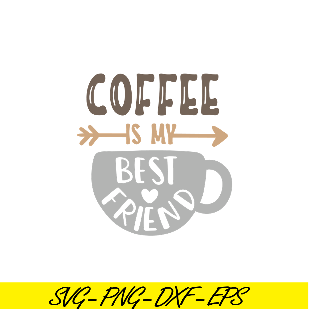 STB108122330-Coffee Is My Best Friend SVG, Starbucks SVG, Starbucks Coffee SVG STB108122330.png