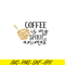 STB108122331-Coffee Is My Spirit Animal SVG, Starbucks SVG, Starbucks Coffee SVG STB108122331.png