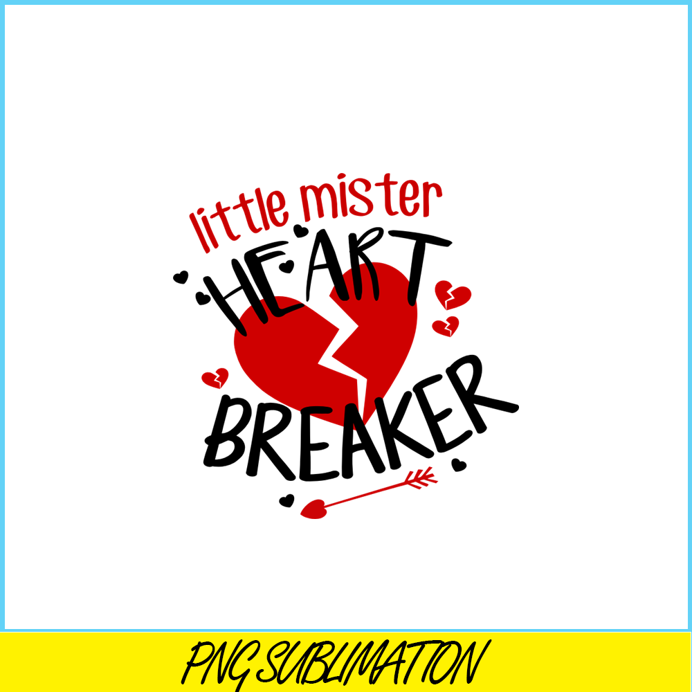 VLT21102313-Little Mister Heart Breaker PNG, Break Valentine PNG, Valentine Holidays PNG.png