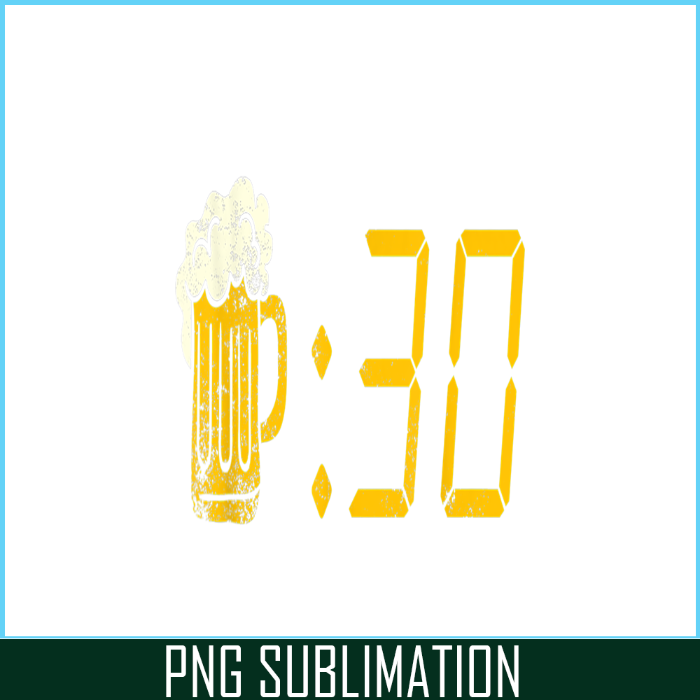 BEER28102310-Beer Thirty PNG Funny Drinking PNG Getting Drunk PNG.png