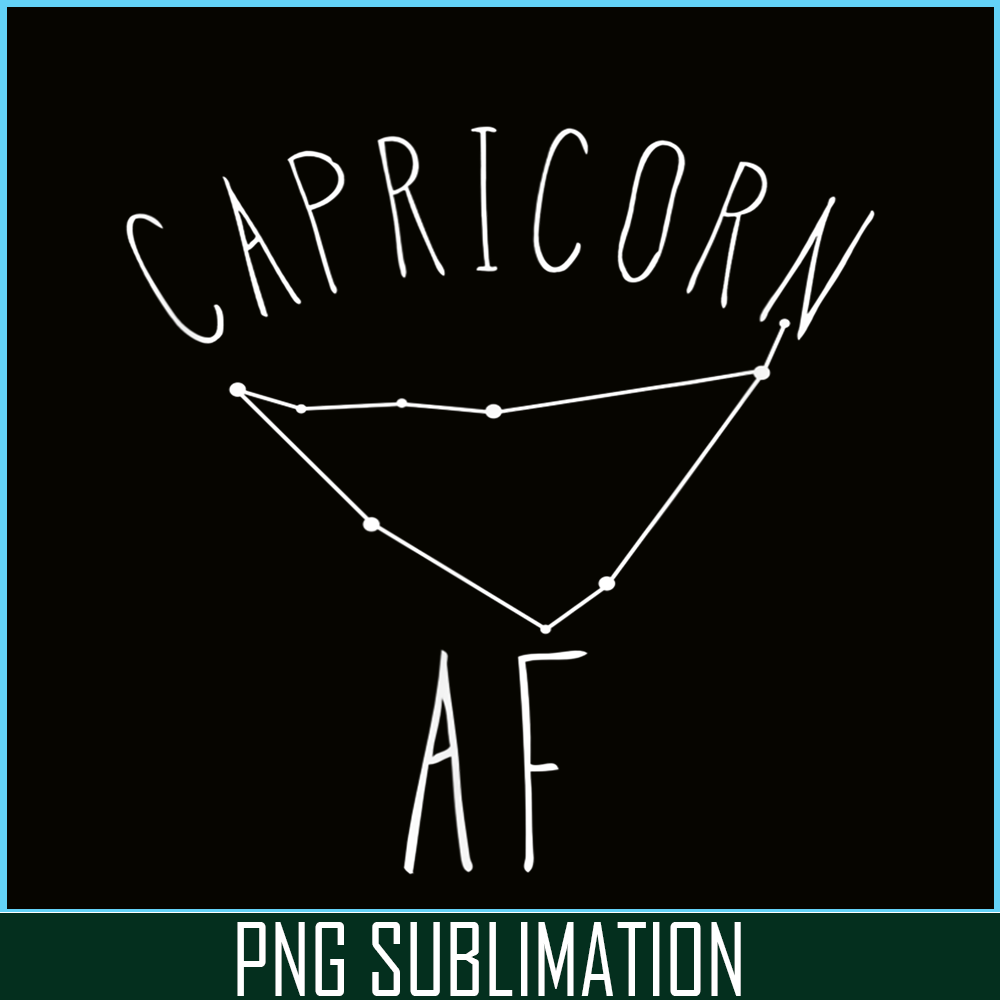 CPB28102307-Capricorn AF PNG Constellation Zodiac PNG Capricorn Birthday Gift PNG.png
