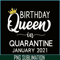 CPB28102367-Quarantine Birthday PNG Queen Of January PNG January Birthday PNG.png
