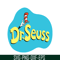 DS104122318-Dr Seuss Text SVG, Dr Seuss SVG, Cat In The Hat SVG DS104122318.png