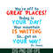 DS105122365-Today Is Your Day SVG, Dr Seuss SVG, Dr Seuss Quotes SVG DS105122365.png