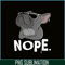 HL161023184-Nope Cool Frenchie Bulldog PNG, Frenchie Bulldog PNG, French Dog Artwork PNG.png