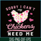 PNG14102321-Chickens need me Png.png
