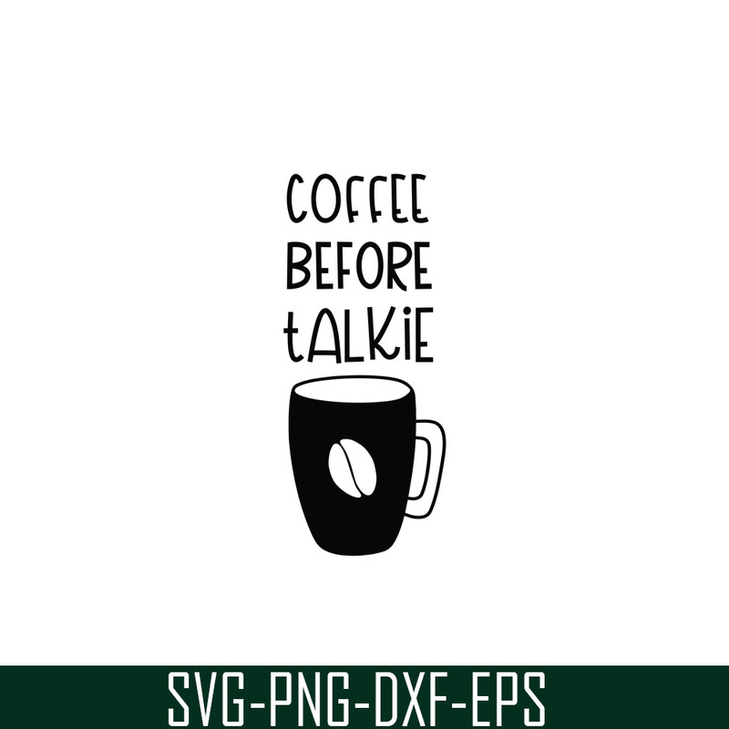 STB108122305-Coffee Before Talkie SVG, Starbucks SVG, Starbucks Logo SVG STB108122305.png