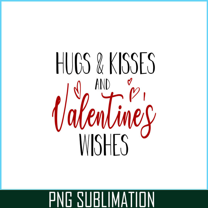 VLT19102344-Hugs And Kisses PNG, Quotes Valentine PNG, Valentine Holidays PNG.png