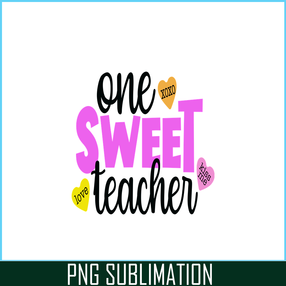 VLT21102359-One Sweet Teacher PNG, Sweet Valentine PNG, Valentine Holidays PNG.png