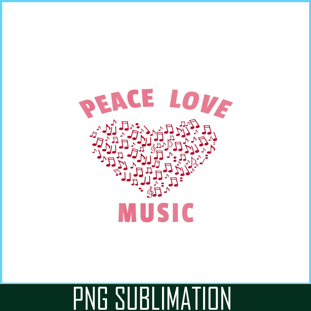 VLT21102381-Peace Love Music PNG, Sweet Valentine PNG, Valentine Holidays PNG.png