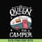 CMP100-Queen of the camper svg, png, dxf, eps digital file CMP100.jpg