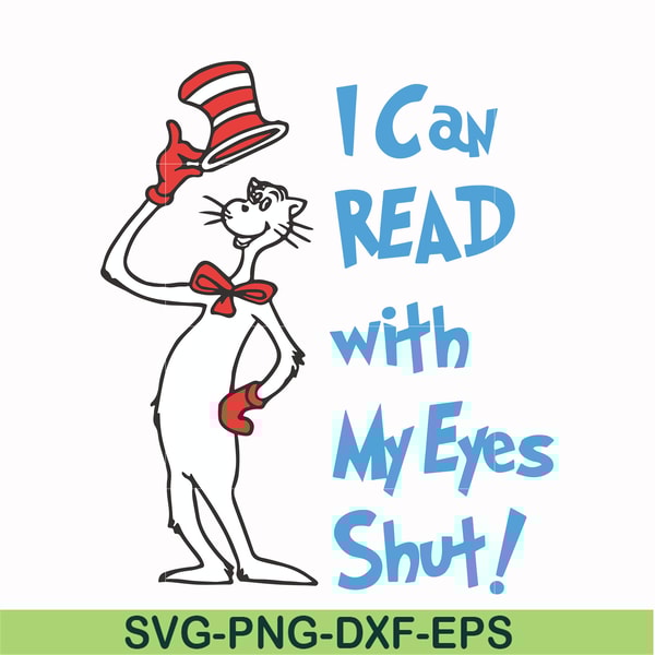 DR00054-I can read with my eyes shut svg, png, dxf, eps file DR00054.jpg