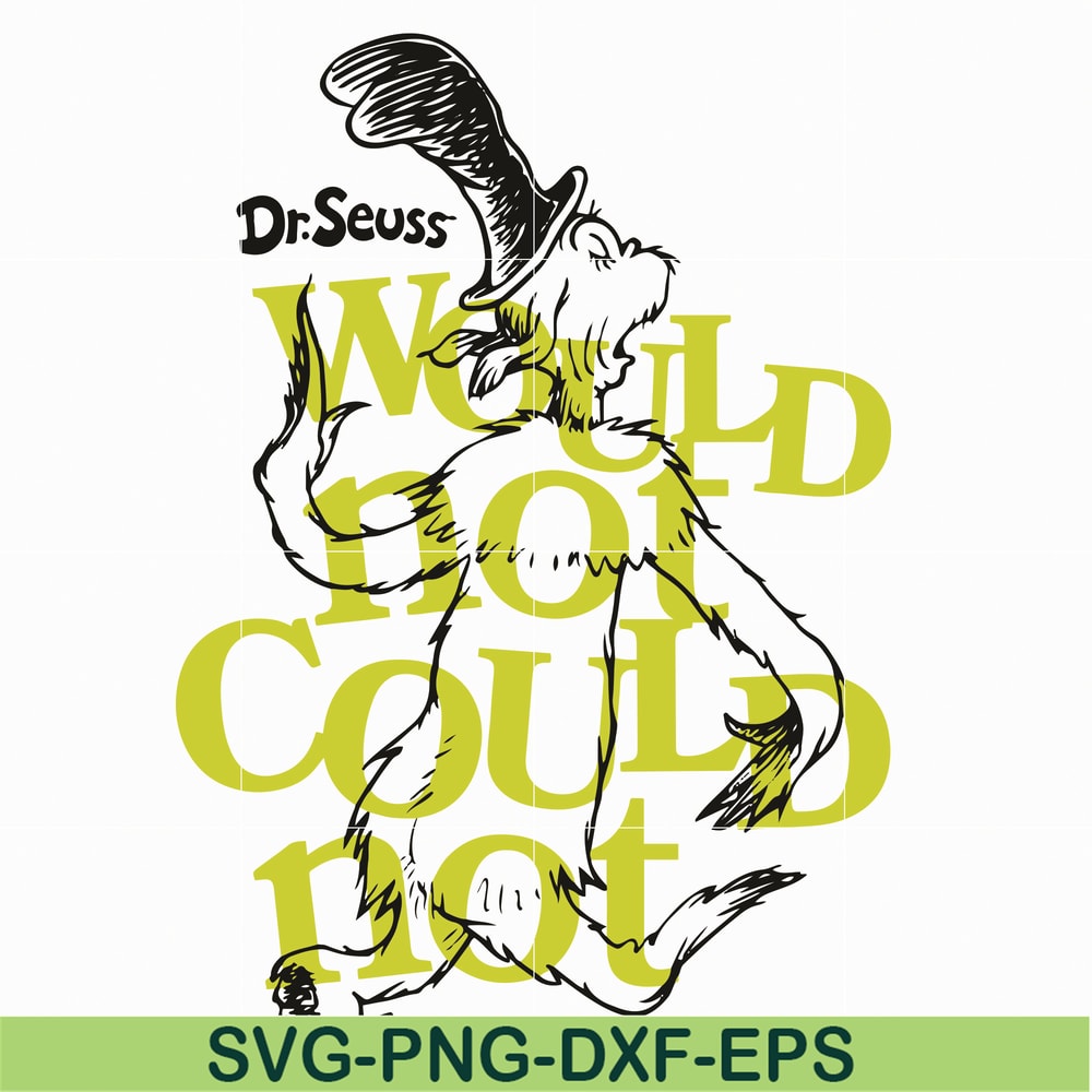 DR05012123-Dr Seuss Would Hot Could Not svg, The Cat in the Hat svgDR05012123.jpg