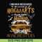 FN000107-I never received my letter to Hogwarts so I'm going hunting with the winchesters svg, png, dxf, eps file FN000107.jpg