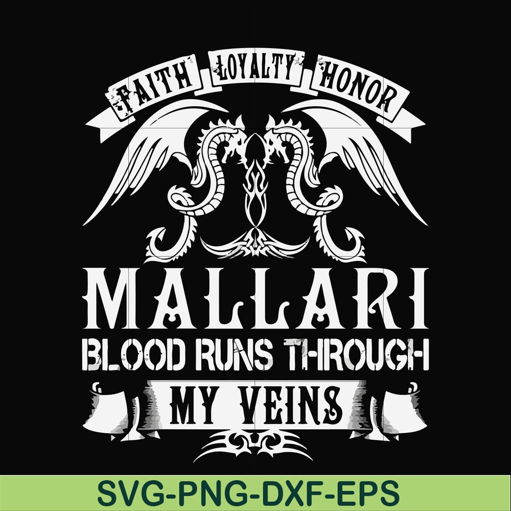 FN000243-Mallari blood runs through my veins svg, png, dxf, eps file FN000243.jpg